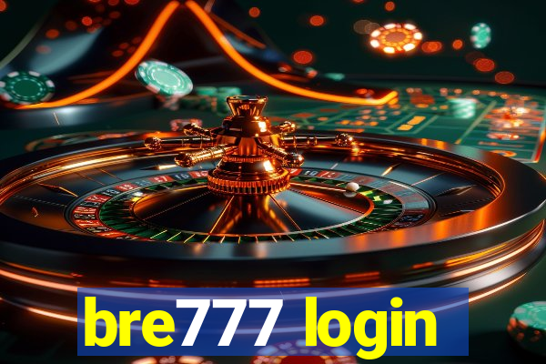 bre777 login